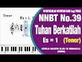 NNBT 39 "Tuhan Berkatilah"  [Tenor] | Tutorial Paduan Suara