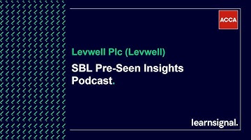 SBL December 2025 Pre-seen Analysis: Levwell Plc