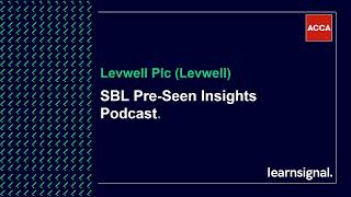 SBL December 2025 Pre-seen Analysis: Levwell Plc #acca #sbl #casestudy