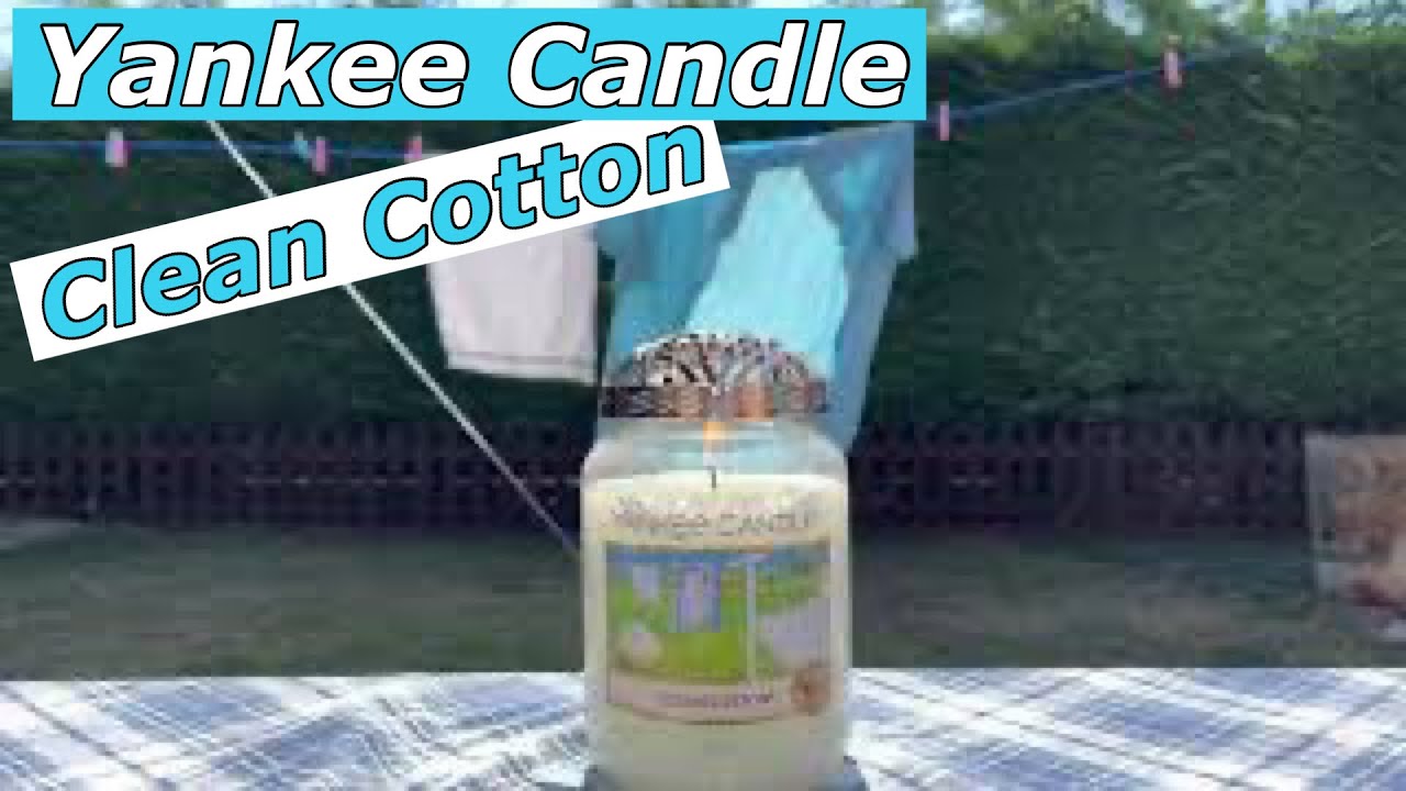 Yankee Candle Clean Cotton Review & Chit Chat 