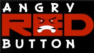 ANGRY RED BUTTON (COMPLETO)