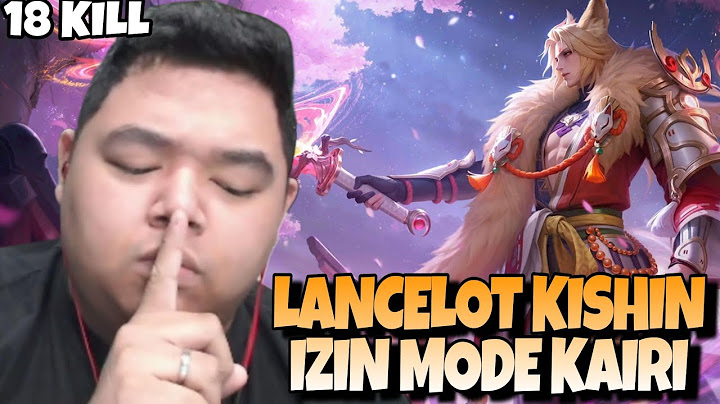 REVIEW LANCELOT "KISHIN DENSETSU" Guardian of the Shrine MODE KAIRI MPL !! #MLBB
