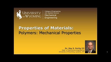 09-3 Polymers: Mechanical Properties