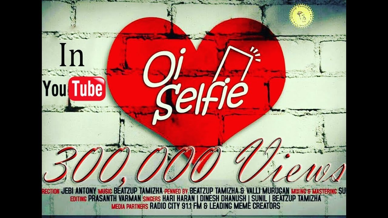Beatzup Tamizha - oi selfie (Official Music Video)