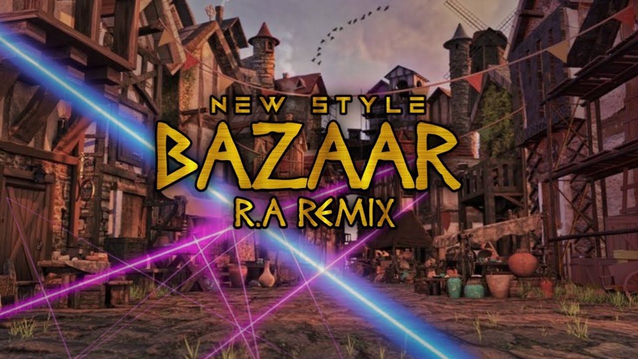 BAZAAR - R.A REMIX | NEW STYLE PARTY KANCINGAN 2023 - YouTube