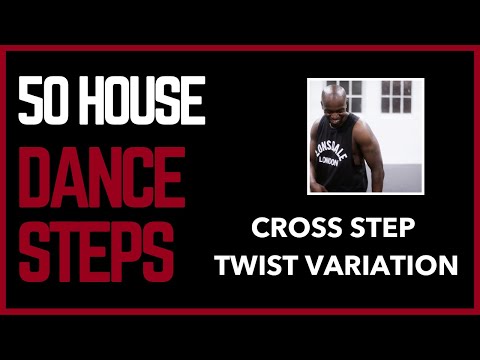 House Dance Tutorial | Cross Steps Twist | "50 House Dance Steps" Dance Tutorial (PART 3/6)