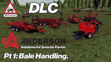 A Guide to... ANDERSON DLC, Pt 1: Bale Handling. Farming Simulator 19, PS4, Assistance!