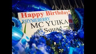 2018/4/28 RHYMEBERRY(ライムベリー)MC YUIKA生誕祭での「We Believe」...