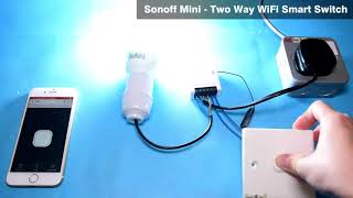 Sonoff Mini Two Way WiFi Smart Switch Installation Guide