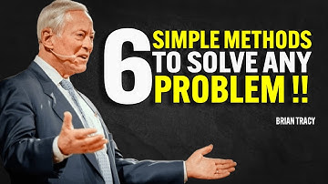 Brian Tracy Reveals The Method That Solves Any Problem In 30 Minutes | Biran Tracy Speech