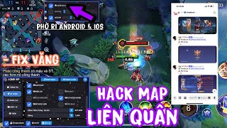 ( LIÊN QUÂN MOBILE ) HD TẢI HACK MAP LIÊN QUÂN FREE ADR& IOS - CÁCH HACK MÚA FLO KHÔNG LỖI | HACK LQ screenshot 5