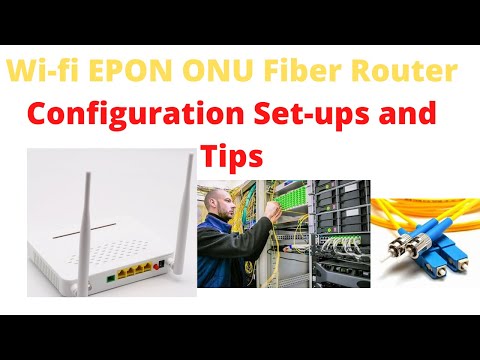 Wi-fi EPON ONU Fiber Router Configuration Set ups