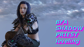 World Of Warcraft Info: Leveling as Void Elf Priest with Shadow spec 79 80