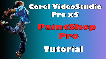 Corel VideoStudio x5. PaintsShop Pro and Multi layers