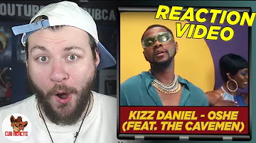 Kizz Daniel - Oshe (Official Video) ft. The Cavemen. | UK REACTION & ANALYSIS VIDEO // CUBREACTS