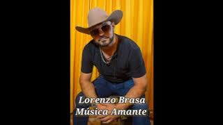 Lorenzo Brasa Música Amante