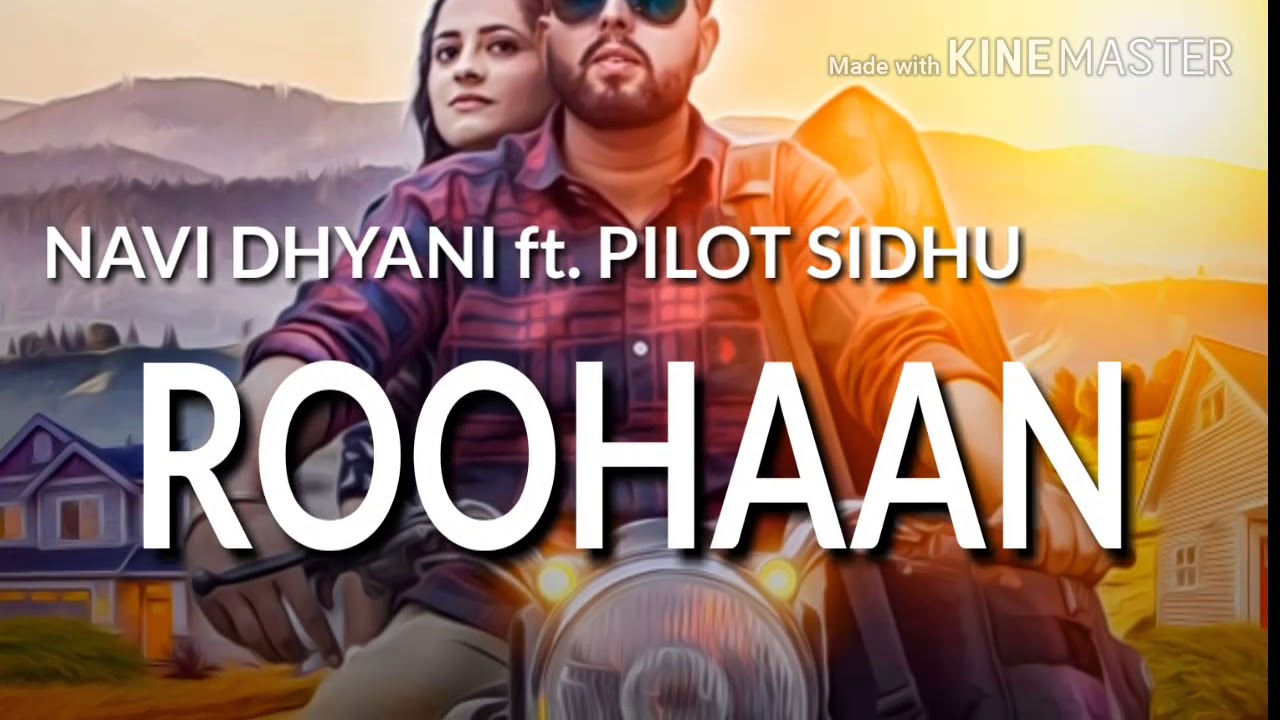 Roohaan (Motion Poster) | Navi Dhyani Ft. Pilot Sidhu | Express Music