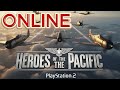 HEROES OF THE PACIFIC (Ps2 Online ) .