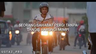 Selamat jalan kawan - @ustaz_pr0