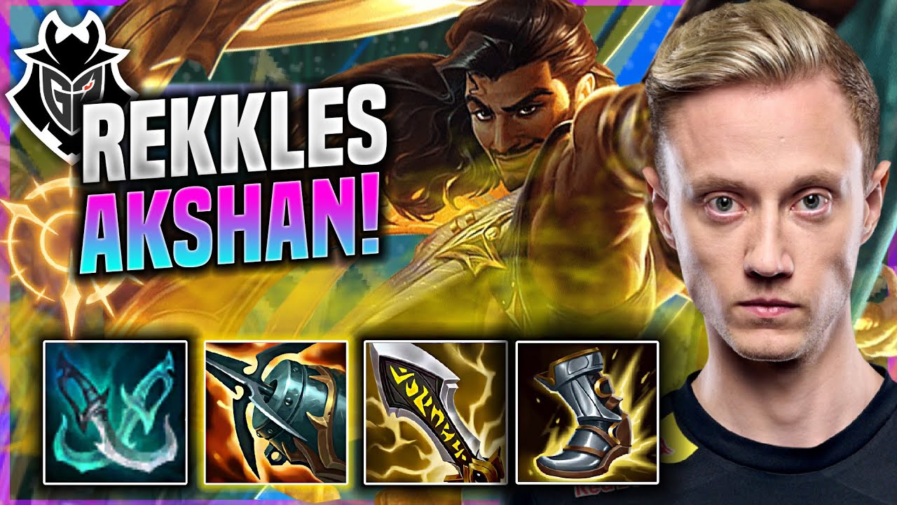 rekkles-plays-a-lot-of-new-champion-akshan-g2-rekkles-plays-akshan