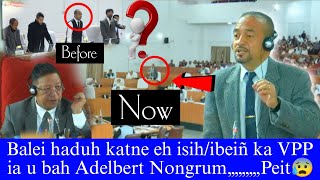 Shah Pynshong U Bah Adelbert Shadien Duh, Pan Jingpynshai Na U Speaker,,,,,,,,,Peit