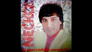 Veceras Budi Ljepa Za Mene, Nedzad Esadovic Necko