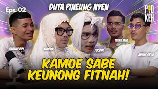 PODKEH - JEN SABE DI FITNAH BULEUN PUASA