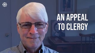 Ralph Martin - An Appeal to Clergy