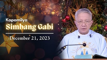 December 21, 2023 | The Blessed Joy of Mary and Elizabeth | 𝐊𝐚𝐩𝐚𝐦𝐢𝐥𝐲𝐚 𝐌𝐢𝐬𝐚 𝐃𝐞 𝐆𝐚𝐥𝐥𝐨 𝟐𝟎𝟐𝟑