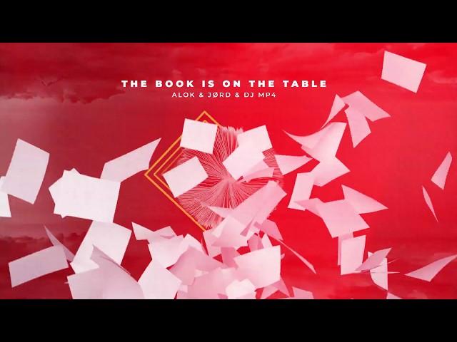 Alok - The Book Is On The Table