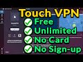 How To Download And Install Touch VPN On Windows 11/10/8/7, best VPN | unlimited VPN, free vpns 2022 image