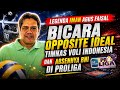 Legenda Imam Agus Faisal Bicara Opposite Ideal Timnas Voli Indonesia dan Absennya BNI di Proliga