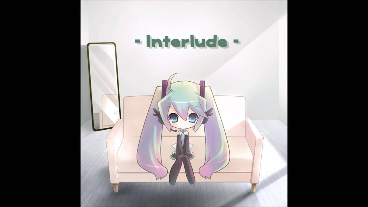 01. interlude vol. 1 (feat. 初音ミク)