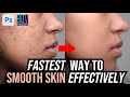 Photoshop quickest way to effectively smooth skin  remove blemishes