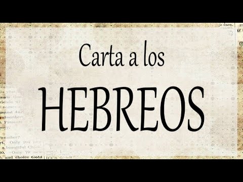 Hebreos - Resumen