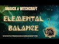 Elemental Balance | Magick &amp; Witchcraft