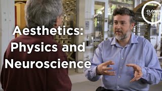 Michael Graziano - Aesthetics: Physics and Neuroscience