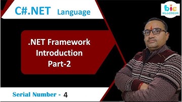 C#.NET - .NET Framework Introduction Part - 2