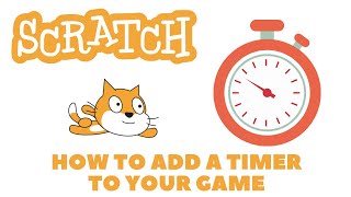 Add a Timer to your Scratch Game | Coding Tutorial Computer Games Learning screenshot 2