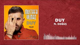 Mustafa Yılmaz - Duy ft. Doğuş Resimi