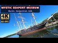 MYSTIC SEAPORT MUSEUM | The Largest & Most Popular Maritime Museum In USA | Connecticut | 4K-60FPS