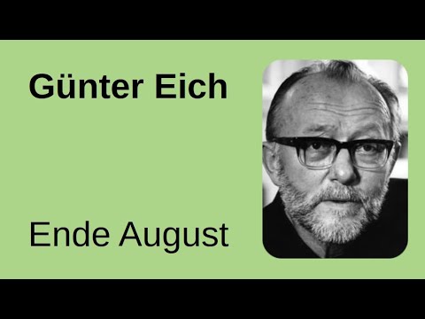 Günter Eich // Ende August