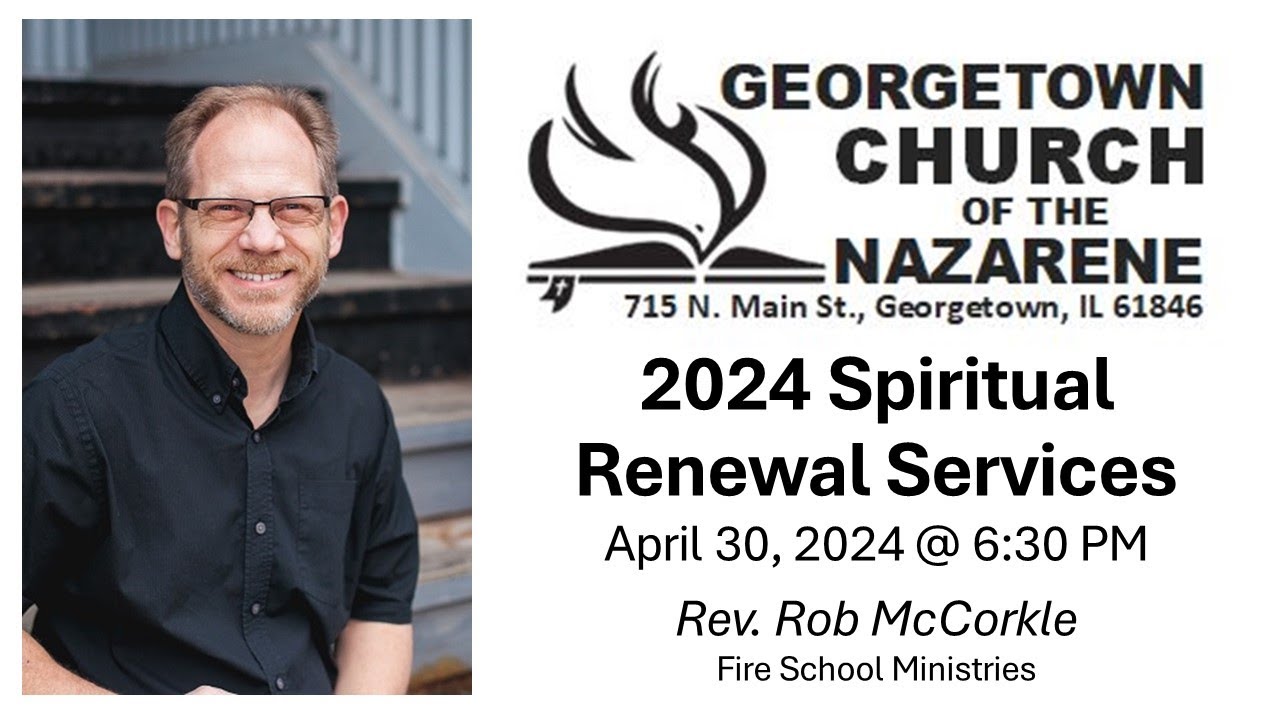Spiritual Renewal Service - Tuesday Evening April 30