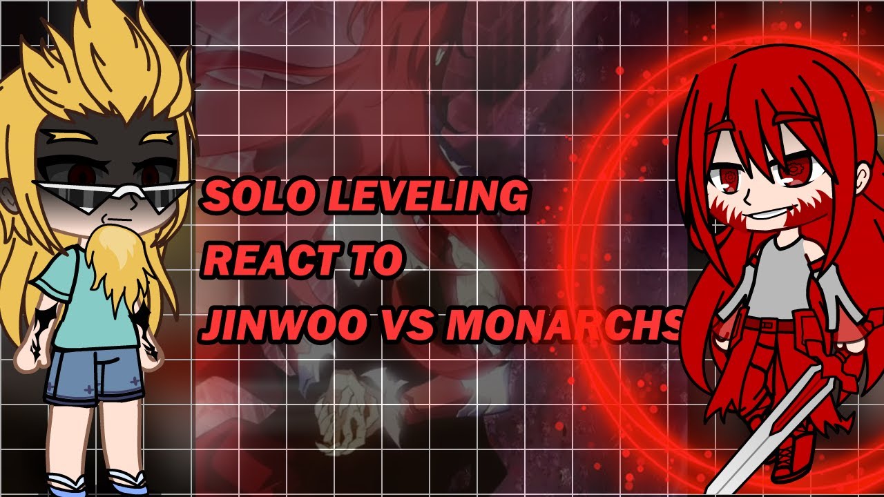 Solo leveling React to Sung Jin Woo Vs Monarchs Part 1|Gacha Club|[ENG]