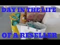 Day In the Life of a Reseller - Making Money on eBay