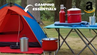 Gear Up for the Great Outdoors: 13 Must-Have Camping Essentials