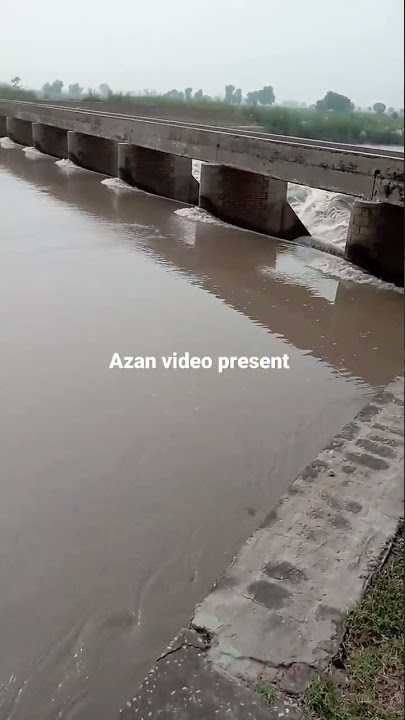Pakistan ka mashhur dariya Ravi/#Azanvideopresent