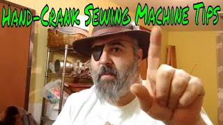 Tips on Sewing with your Chinese Hand-Crank Sewing Machine