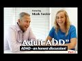 (Part 2) Adult ADD an honest discussion w/ Mark Suster