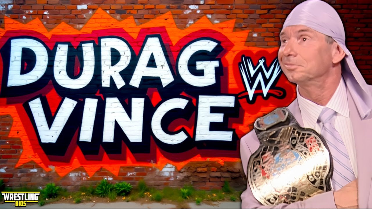 The Story of Durag Vince McMahon